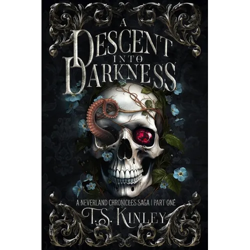 A Descent Into Darkness: A Neverland Chronicles Saga Part 1