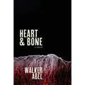 Heart and Bone
