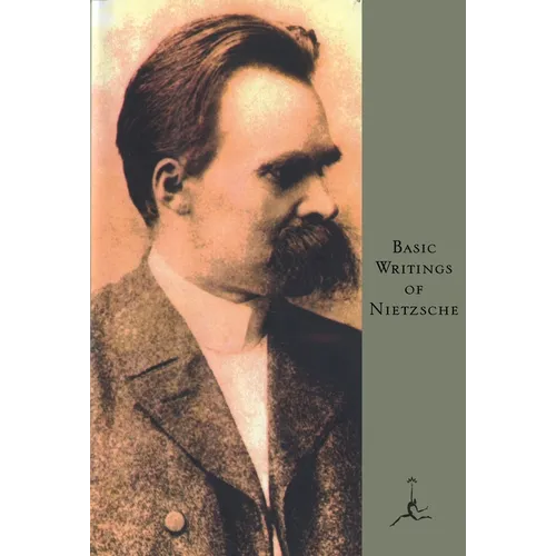 Basic Writings of Nietzsche