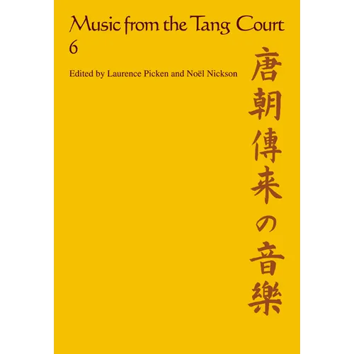 Music from the Tang Court: Volume 6