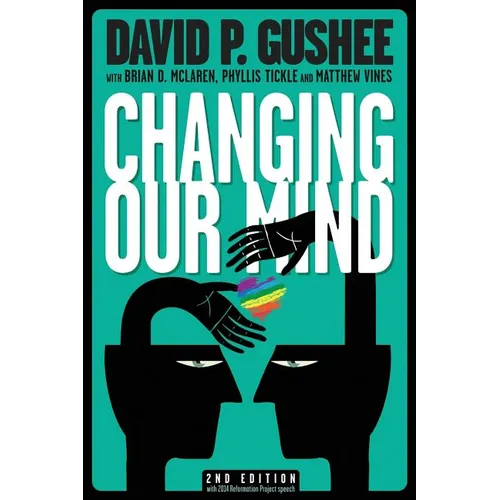 Changing Our Mind, second edition