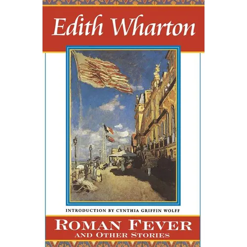 Roman Fever and Other Stories