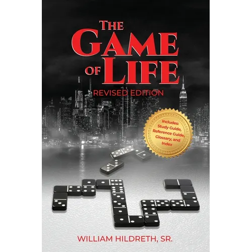 The Game of Life: Revised Edition