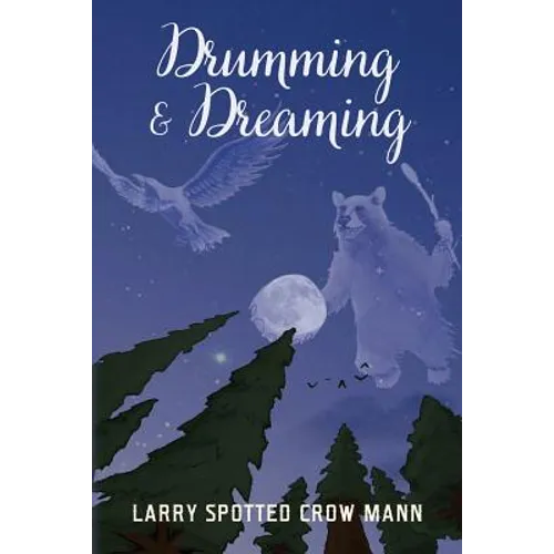 Drumming & Dreaming