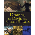 Demons, the Devil, and Fallen Angels