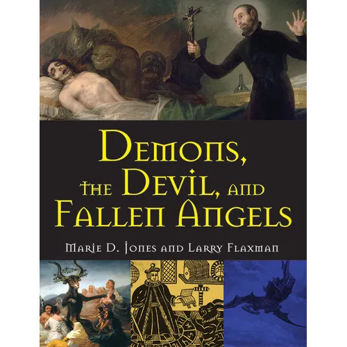 Demons, the Devil, and Fallen Angels