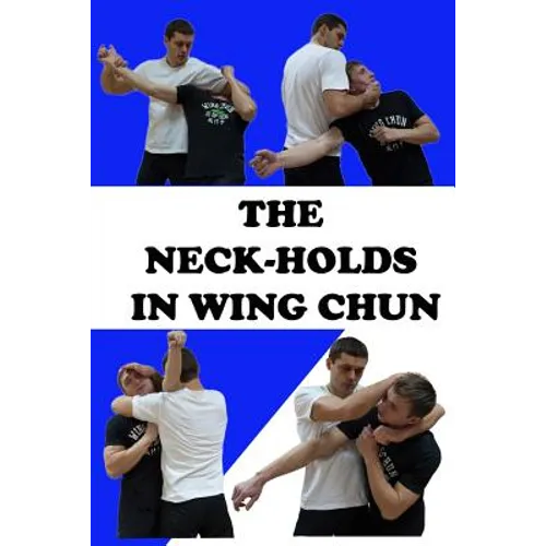 The neck-holds in wing chun