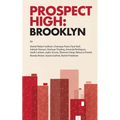 Prospect High: Brooklyn
