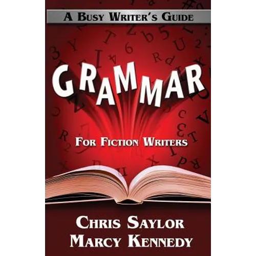 Grammar for Fiction Writers