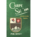Carpe Ski 'em