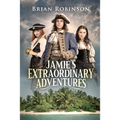 Jamie's Extraordinary Adventures