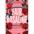 Fair Rosaline