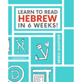 Learn to Read Hebrew in 6 Weeks