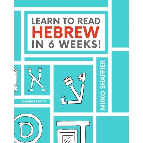Learn to Read Hebrew in 6 Weeks