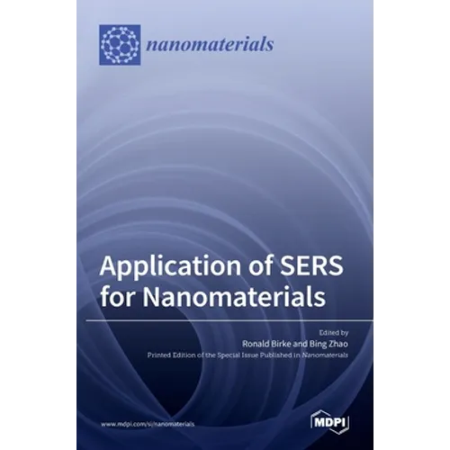 Application of SERS for Nanomaterials