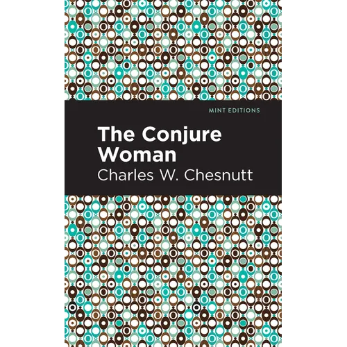 The Conjure Woman