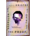 The Notebook, the Proof, the Third Lie: Three Novels