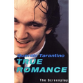 True Romance: The Screenplay