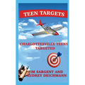 Teen Targets: Charlottesville Teens Targeted