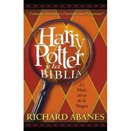 Harry Potter y la Biblia = Harry Potter and the Bible