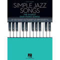 Simple Jazz Songs: The Easiest Easy Piano Songs