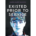 Existed Prior To Service
