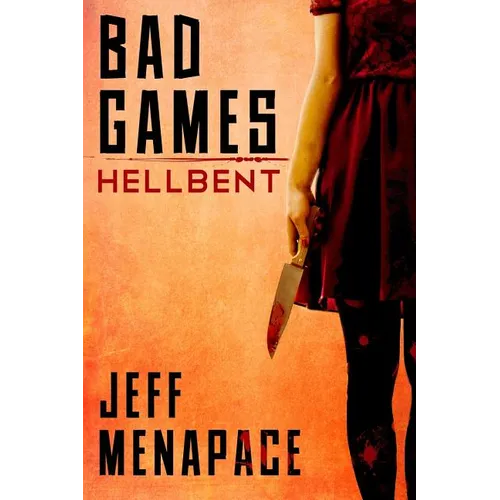 Bad Games: Hellbent