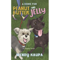 A Home for Peanut Butter and Jelly