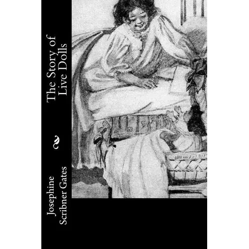 The Story of Live Dolls