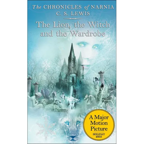 The Lion, the Witch and the Wardrobe