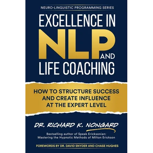 Excellence in NLP and Life Coaching