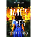 Bane's Eyes
