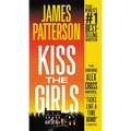Kiss the Girls: An Alex Cross Thriller