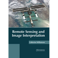 Remote Sensing and Image Interpretation