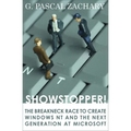 Showstopper!: The Breakneck Race to Create Windows NT and the Next Generation at Microsoft
