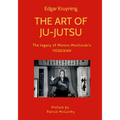 The Art of Ju-Jutsu: The legacy of Minoru Mochizuki's 'YOSEIKAN'