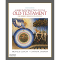 A Brief Introduction to the Old Testament: The Hebrew Bible in Its Context