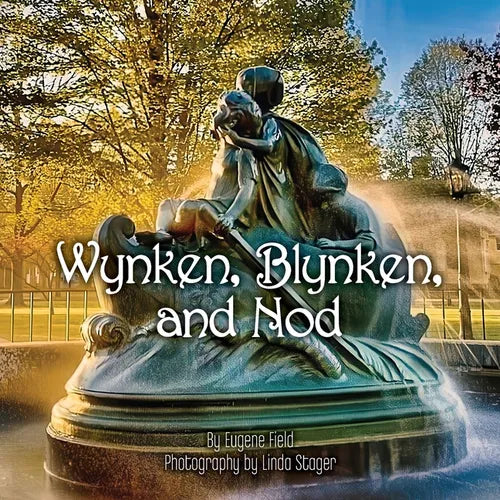 Wynken, Blynken, & Nod