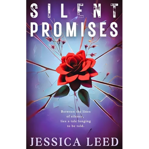 Silent Promises