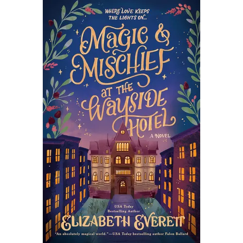 Magic and Mischief at the Wayside Hotel