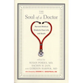 The Soul of a Doctor: Harvard Medical Students Face Life and Death
