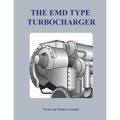 The Electro-Motive Type Turbocharger