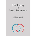 The Theory of Moral Sentiments