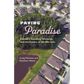 Paving Paradise: Florida's Vanishing Wetlands and the Failure of No Net Loss