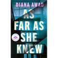 As Far as She Knew