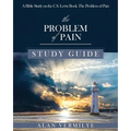 The Problem of Pain Study Guide: A Bible Study on the C.S. Lewis Book The Problem of Pain