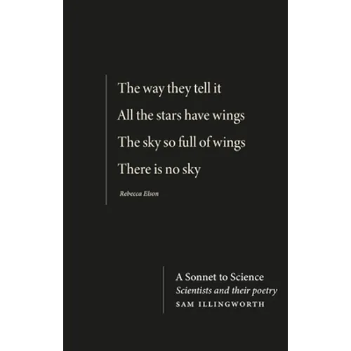 A Sonnet to Science: Scientists and Their Poetry