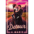 Detour: A Creekwood Novel