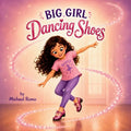 Big Girl Dancing Shoes