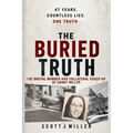 The Buried Truth: A 47-Year Fight for Justice